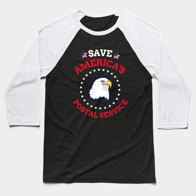 Save our Postal Service - Save our Post Office Baseball T-Shirt by Hello Sunshine